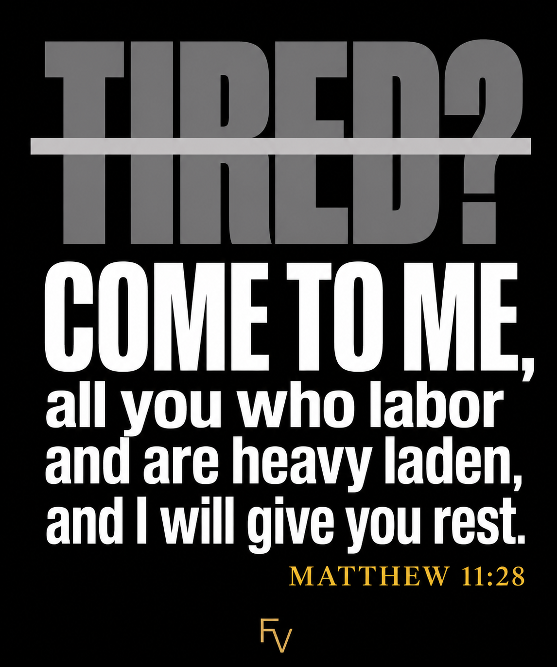Come to Me, Find Rest