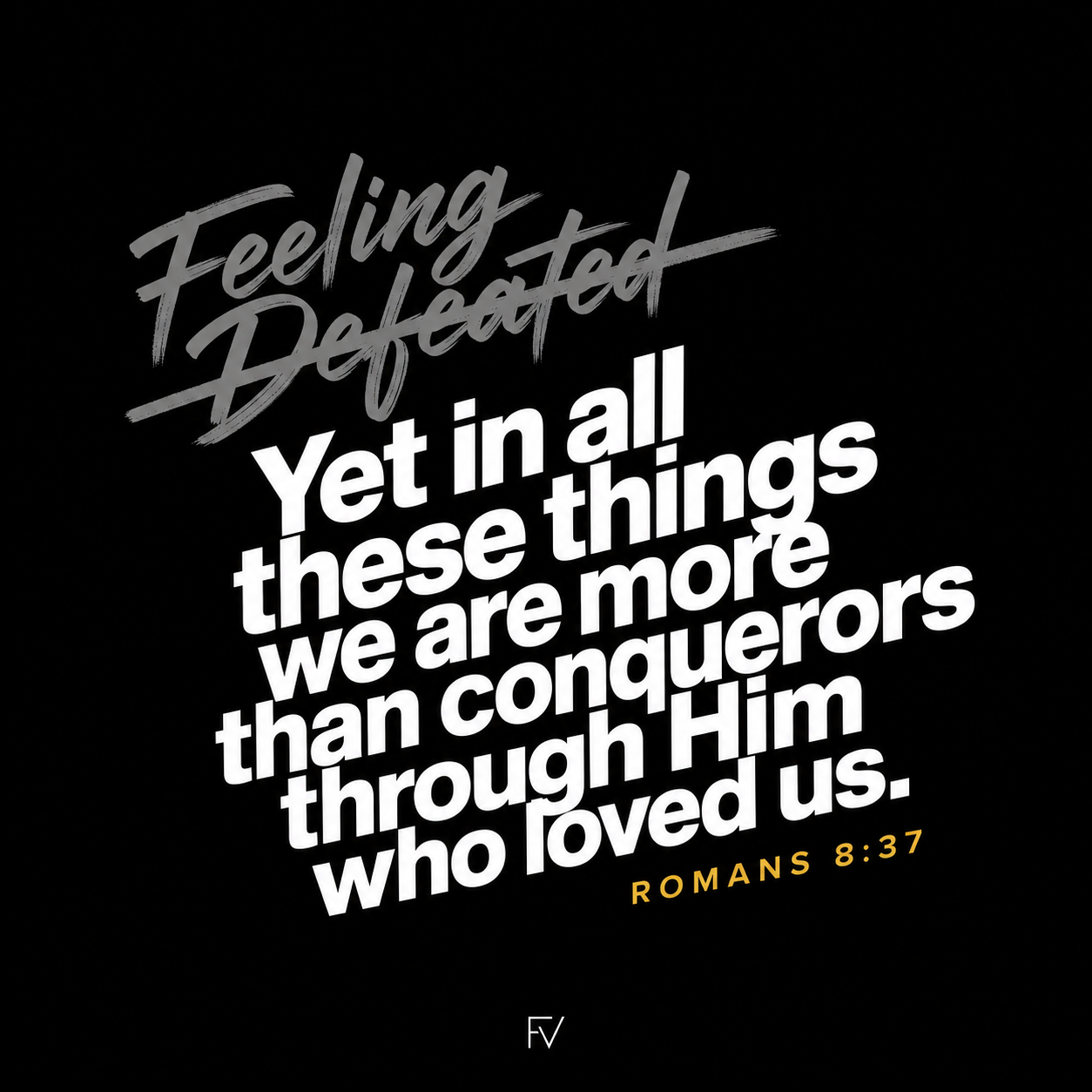 More Than Conquerors