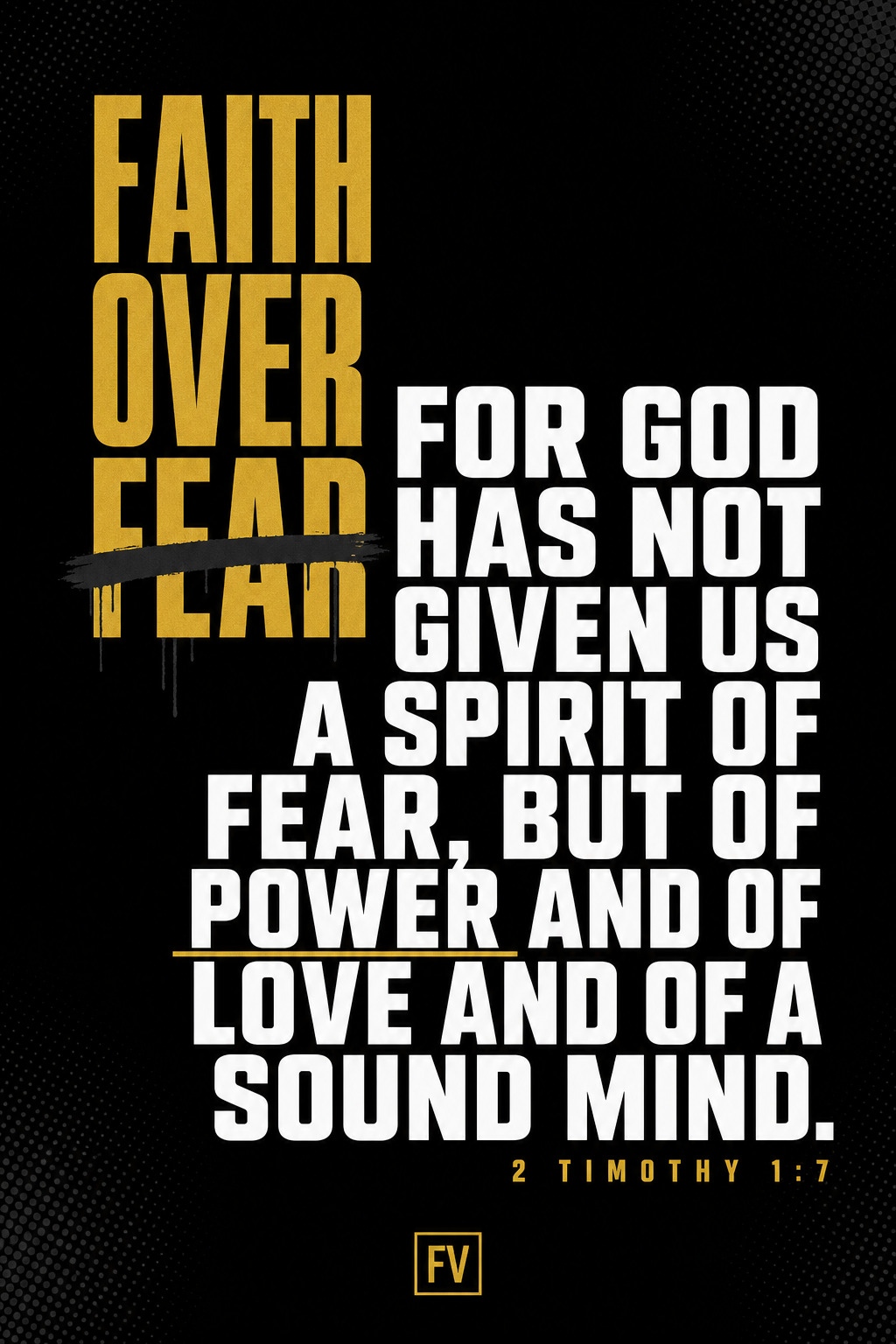 Faith Over Fear